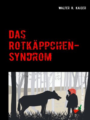cover image of Das Rotkäppchen-Syndrom